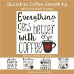 (image for) Quotables Coffee Everything
